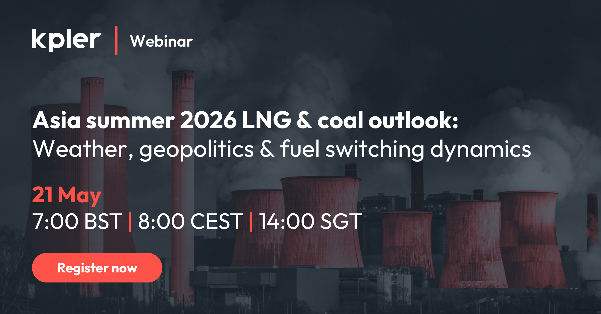 Asia summer 2026 LNG & coal outlook: Weather, geopolitics & fuel switching dynamics