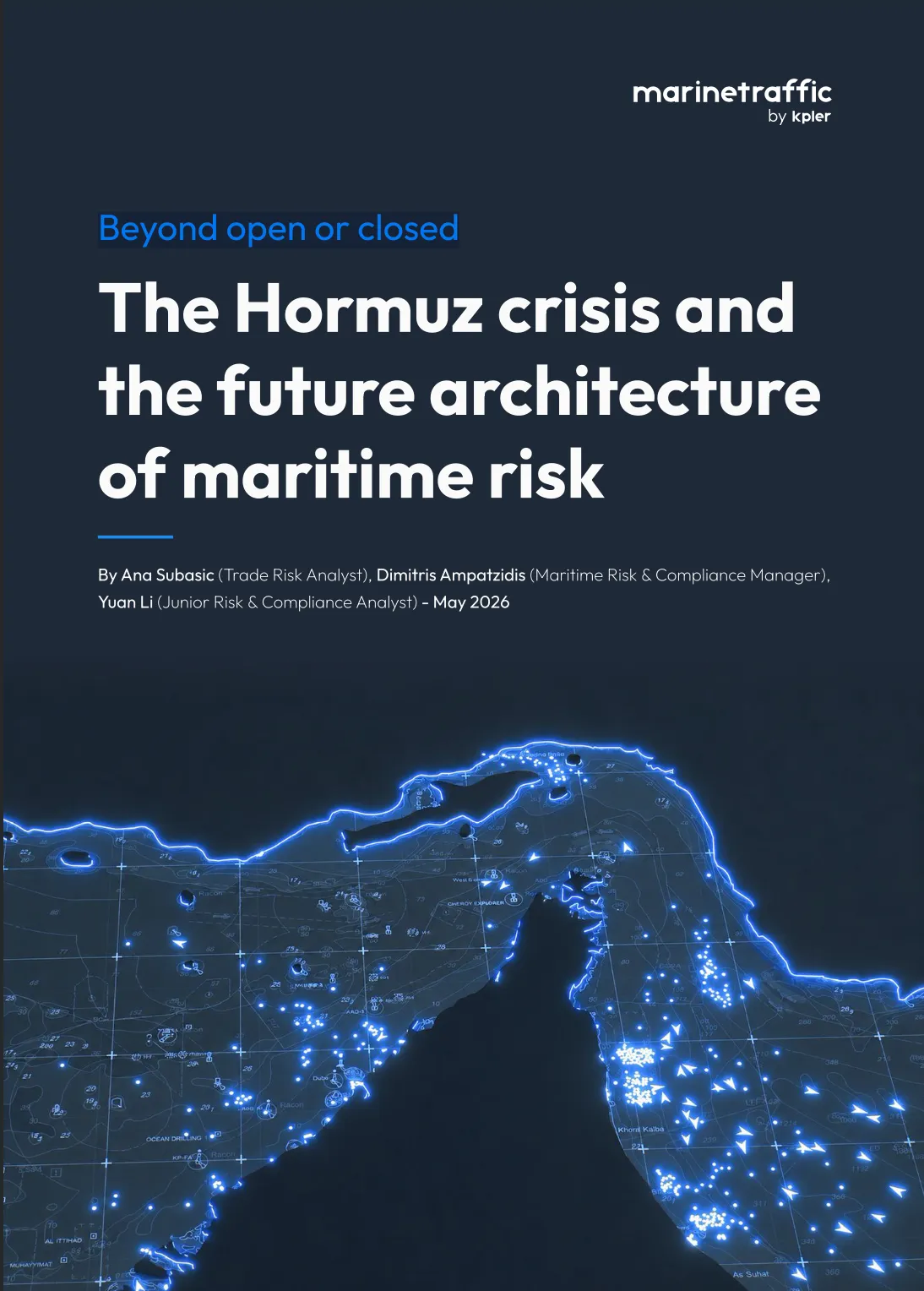 Beyond open or closed: The Hormuz crisis and the future architecture of maritime risk