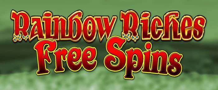 RAINBOW RICHES FREE SPINS