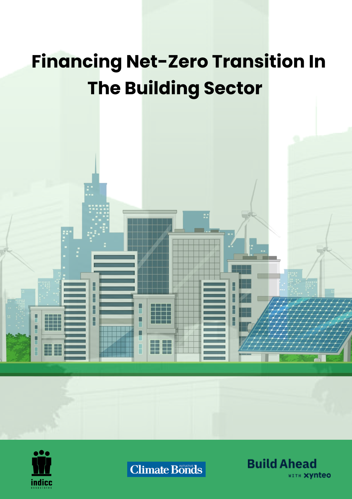 Financing Net Zero Transition in Building Sector