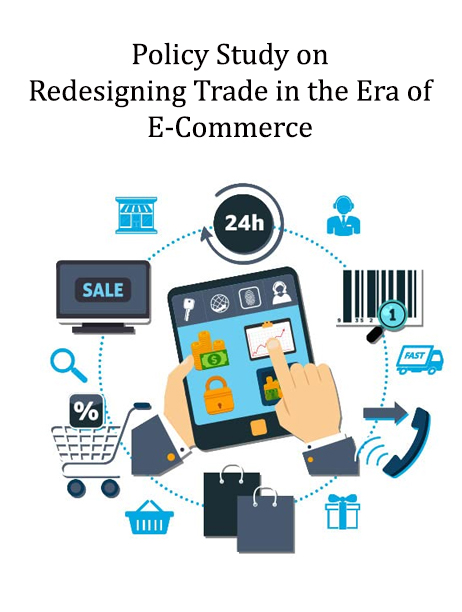 Policy Study on Redesigning Trade in the Era of E-Commerce