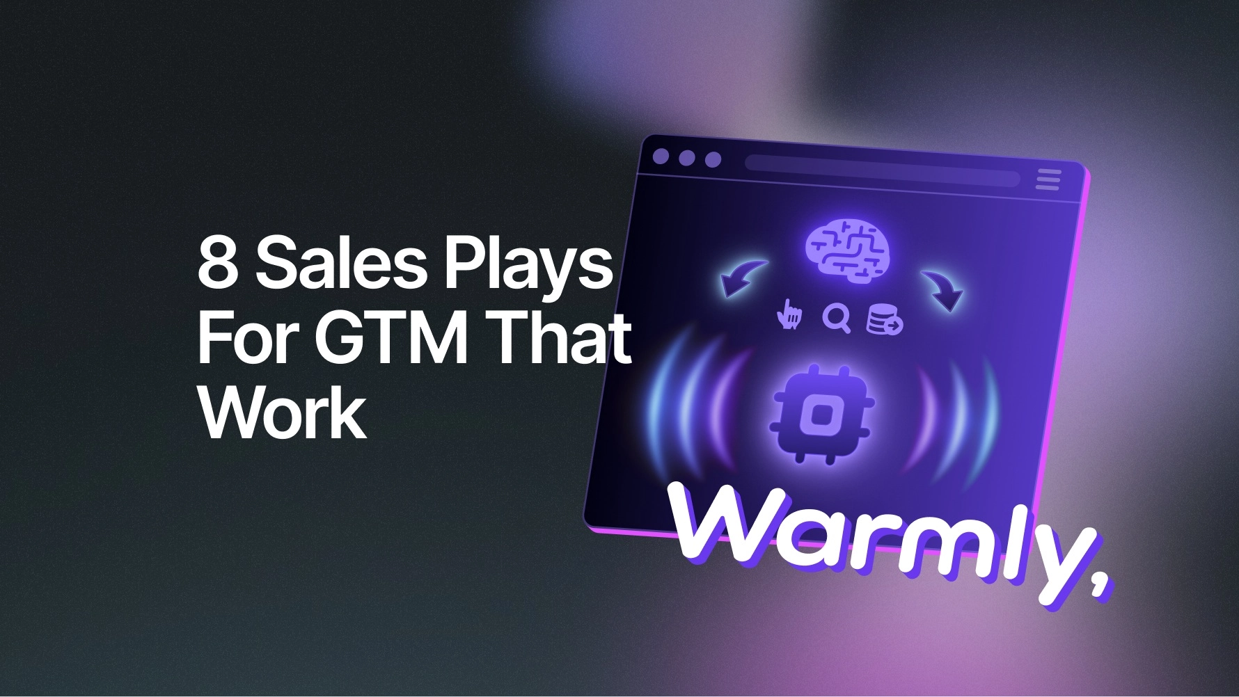 8 Sales Plays For GTM That Work In 2025 [Expert-Sourced]