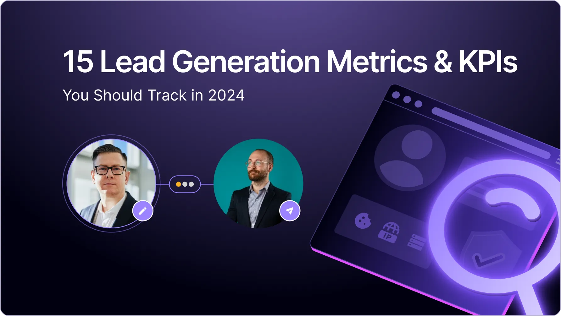 15 Lead Generation Metrics & KPIs You Should Track in 2026