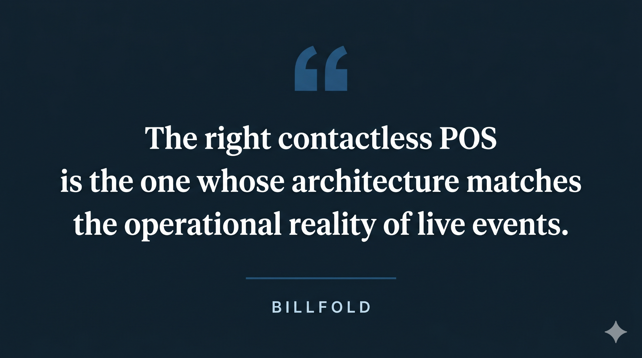 Pull quote infographic stating the right contactless POS matches the operational reality of live events
