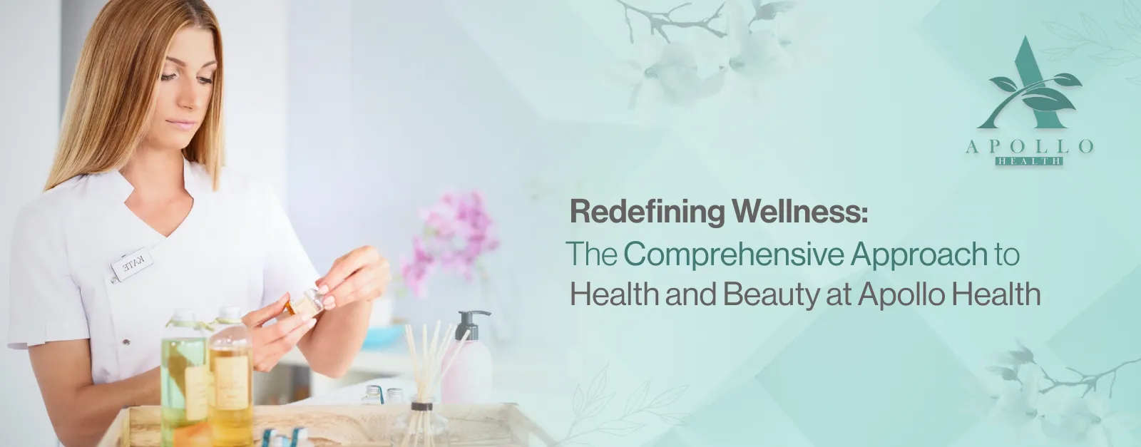 Comprehensive Approach to Health and Beauty at Apollo Health