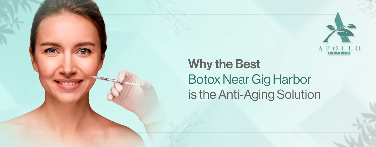 Best Botox Near Gig Harbor