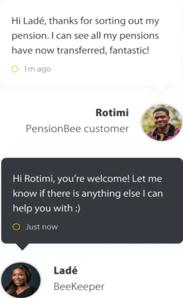 Chat conversation with a man thanking Ladé for sorting his pension transfer, and a woman responding warmly offering further help.