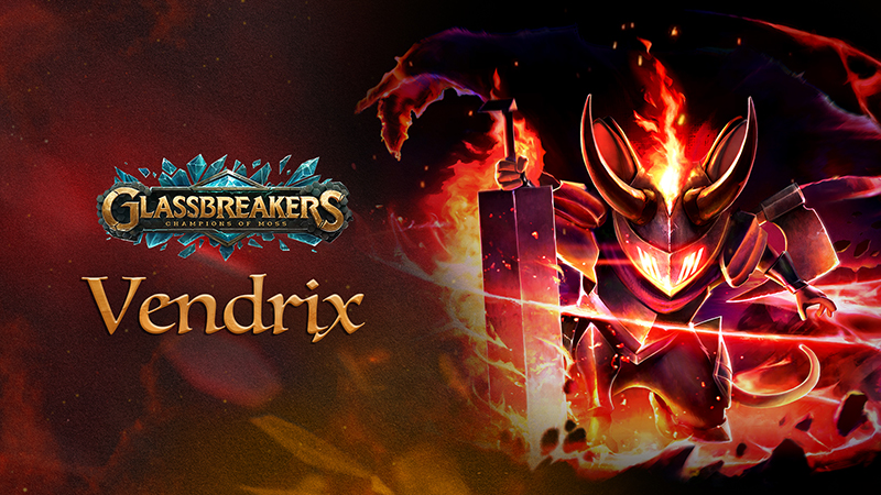 Vendrix from Glassbreakers: Champions of Moss