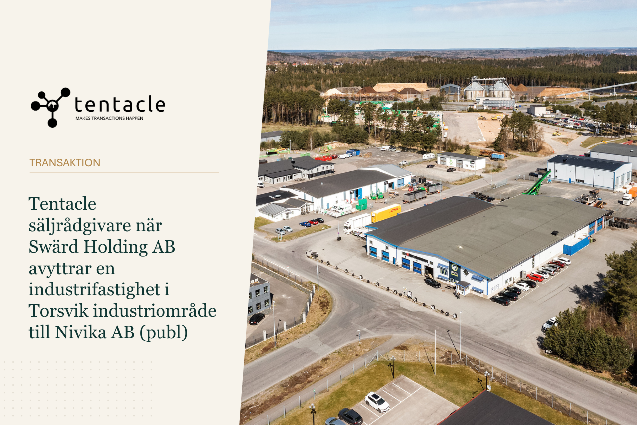 Tentacle säljrådgivare när Swärd Holding AB säljer en industrifastighet i Torsviks industriområde till Nivika AB (publ)