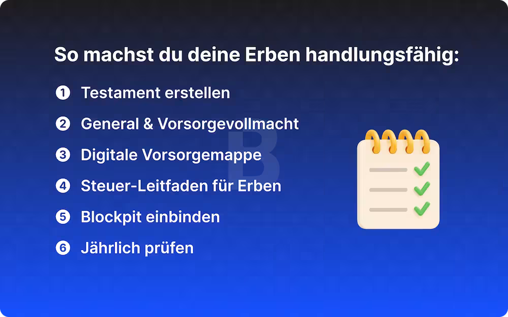 So machst du deine Erben handlungsfähig (Checkliste)