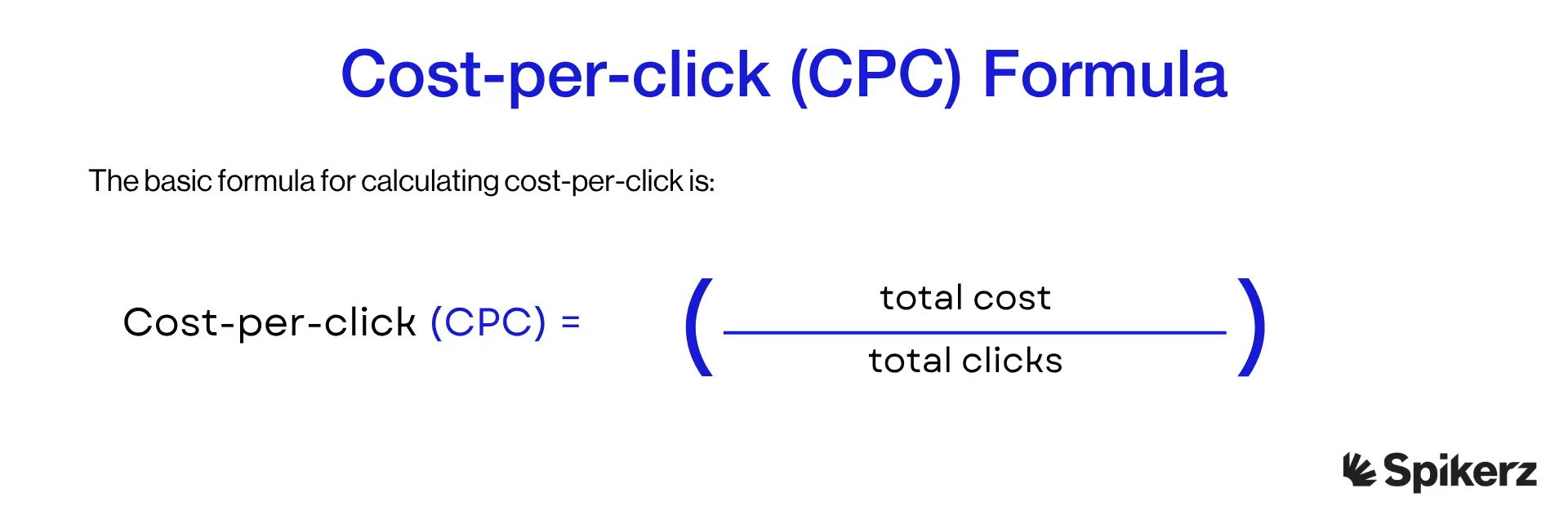 Cost per click (CPC) Formula