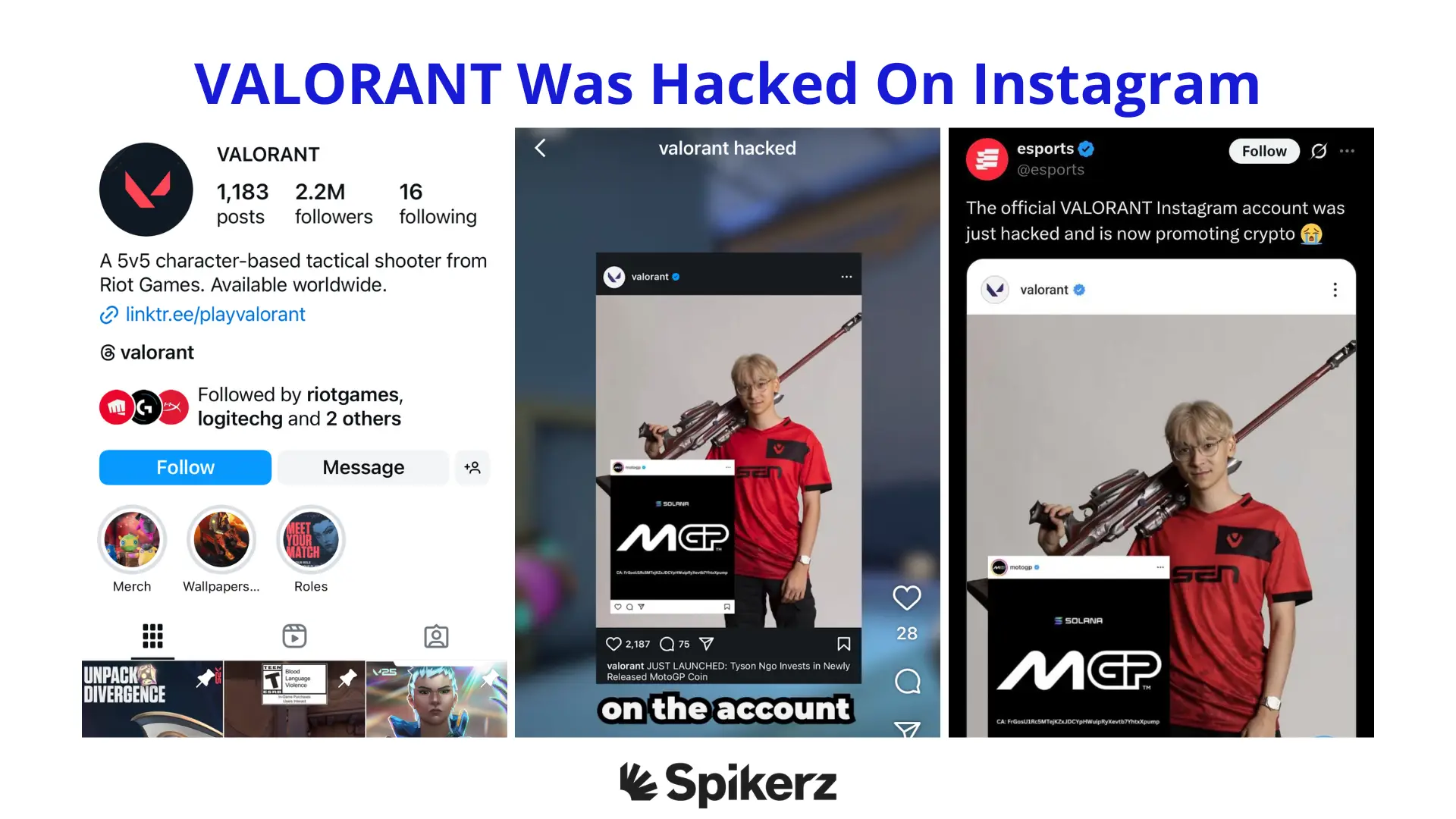 Spikerz VALORANT Was Hacked On Instagram