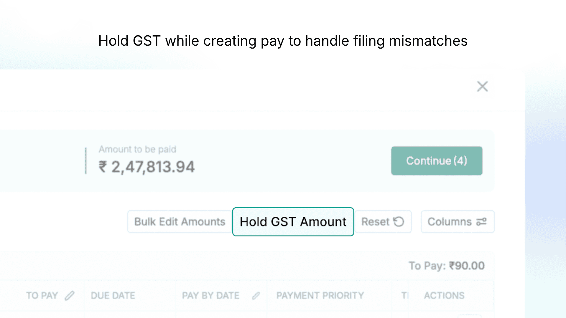 image showing how users now have the hold GST button while creating payments to tackle mismatches in GST filing