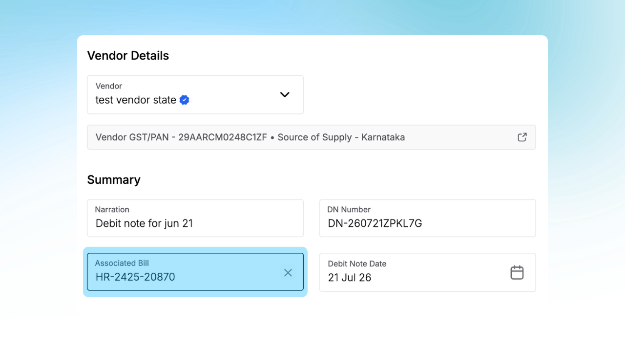 Debit Notes now include an associated bill number field. Free text, copy-paste ready. The link between the DN and the originating bill is recorded in the system without workarounds.