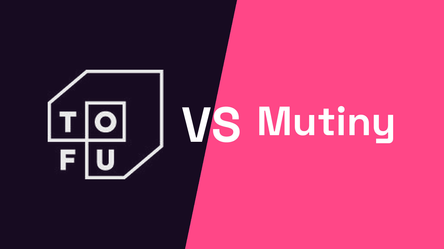 Tofu vs Mutiny comparison hero — split-panel layout with Tofu mark on the left dark panel and Mutiny in their brand color on the right