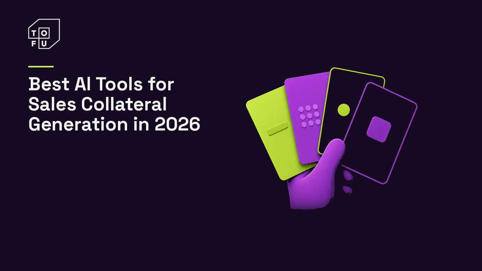 Tofu blog hero: Best AI Tools for Sales Collateral Generation in 2026