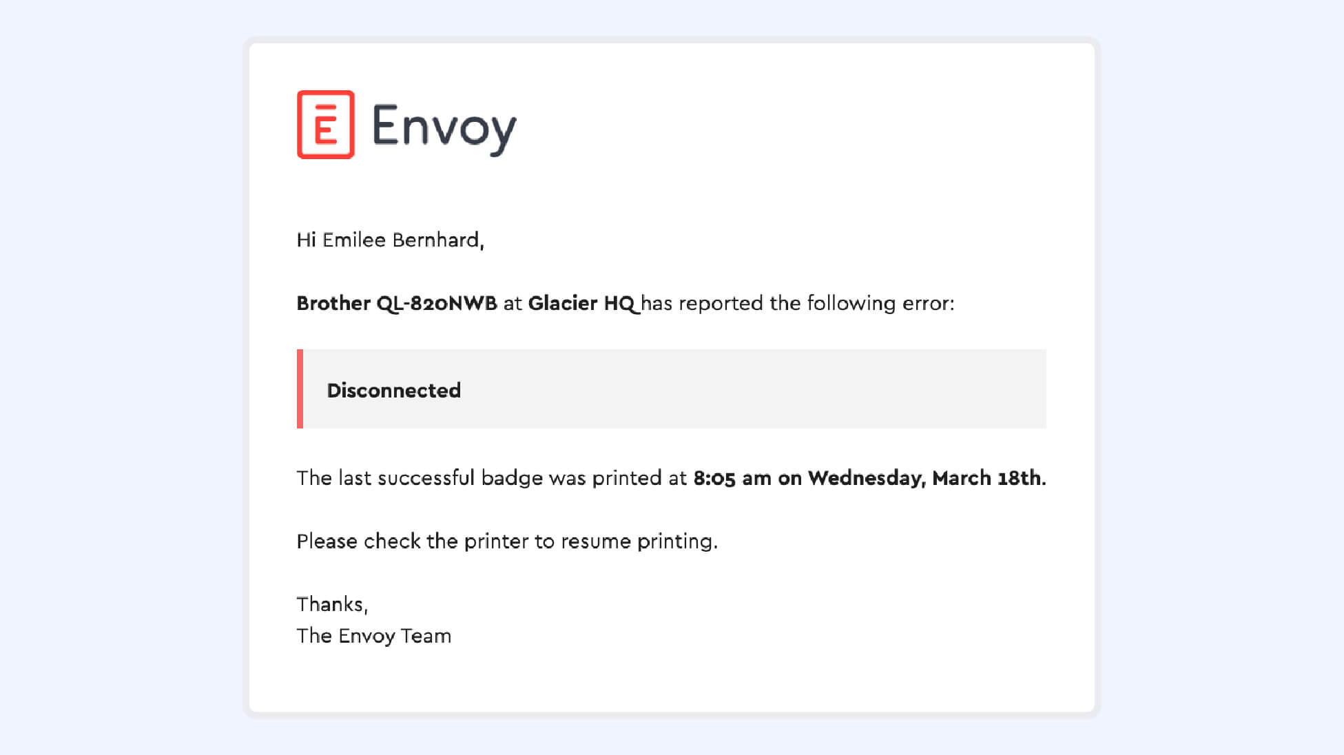 Ann example of a notification admins receive when a printer errors