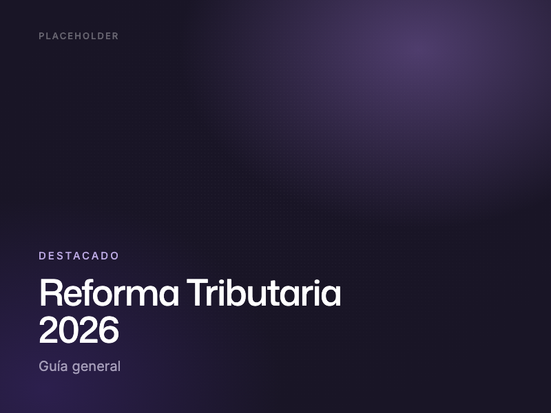Reforma Tributaria 2026