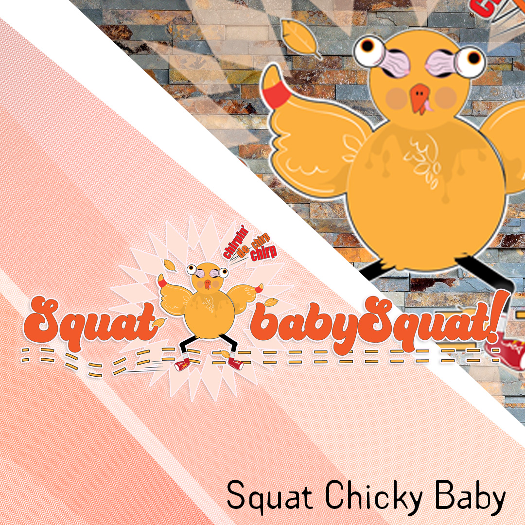 squat chicky baby squat