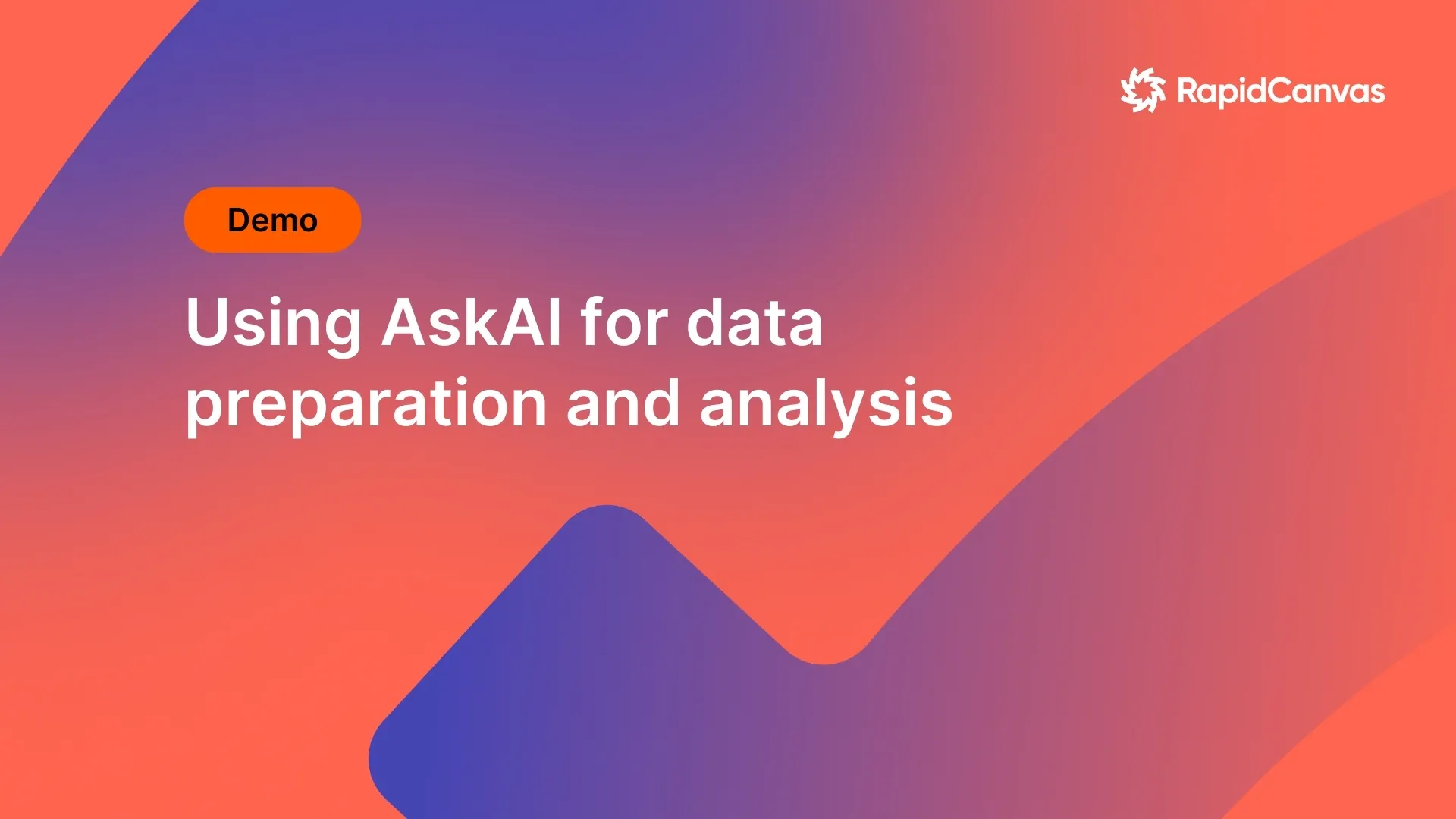 Demo: Using AskAI for data preparation and analysis