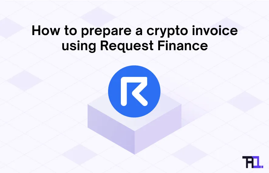 How to prepare a crypto invoice using Request Finance