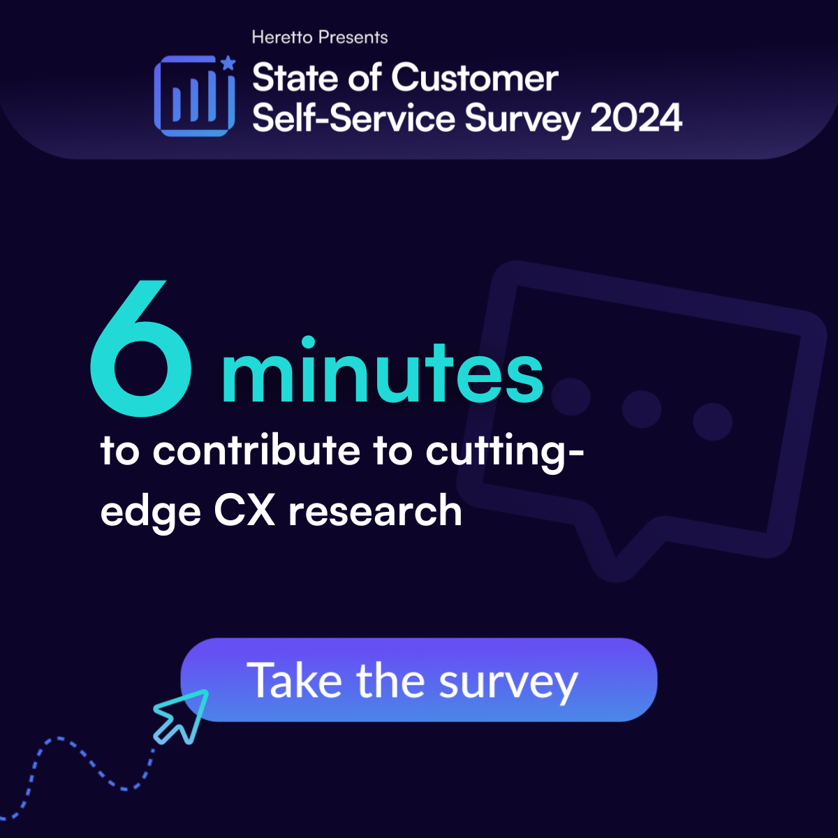 Take the State of Customer Self-Service Survey Today