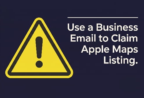 Use a business email, not a personal one, to claim your Apple Maps listing
