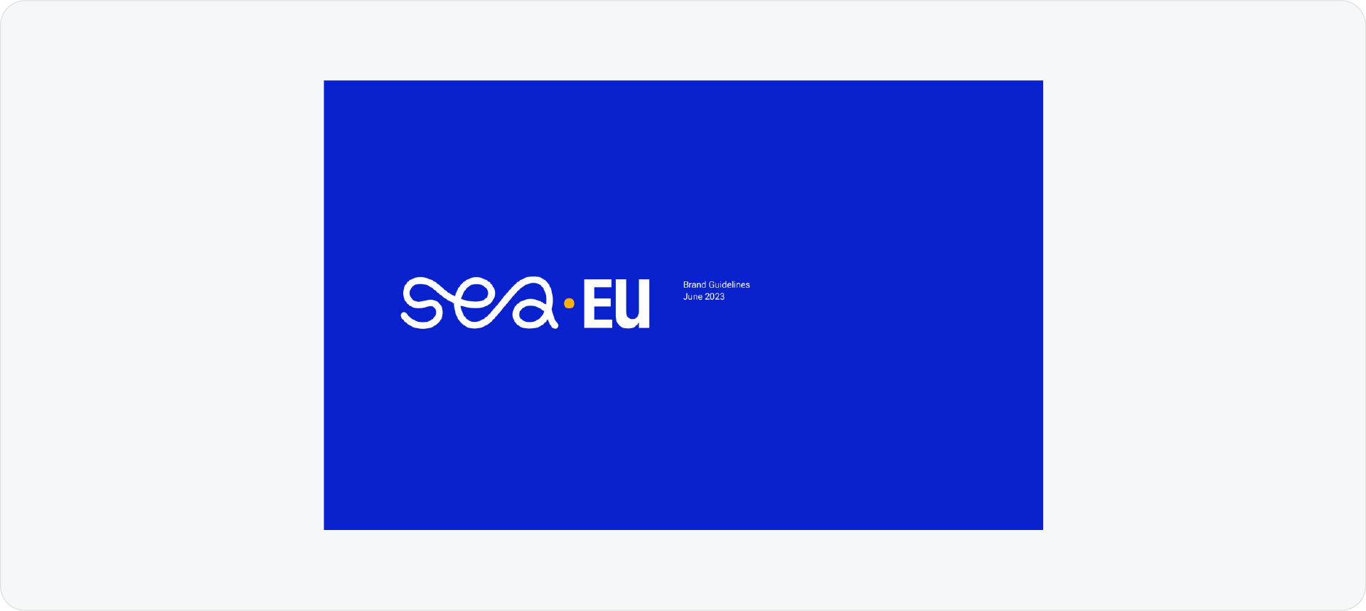 Sea-EU brand guidelines cover featuring a minimalist white logo and small text on a solid blue background.