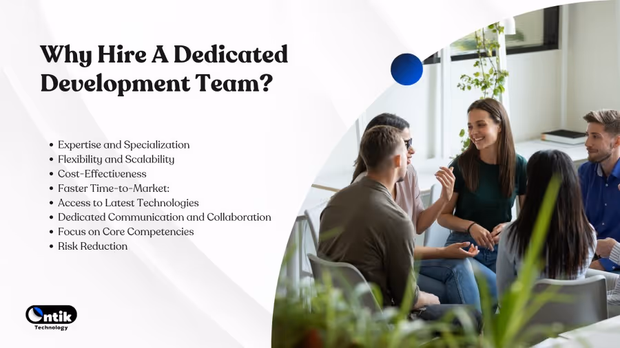 Why Hire A Dedicated Development Team