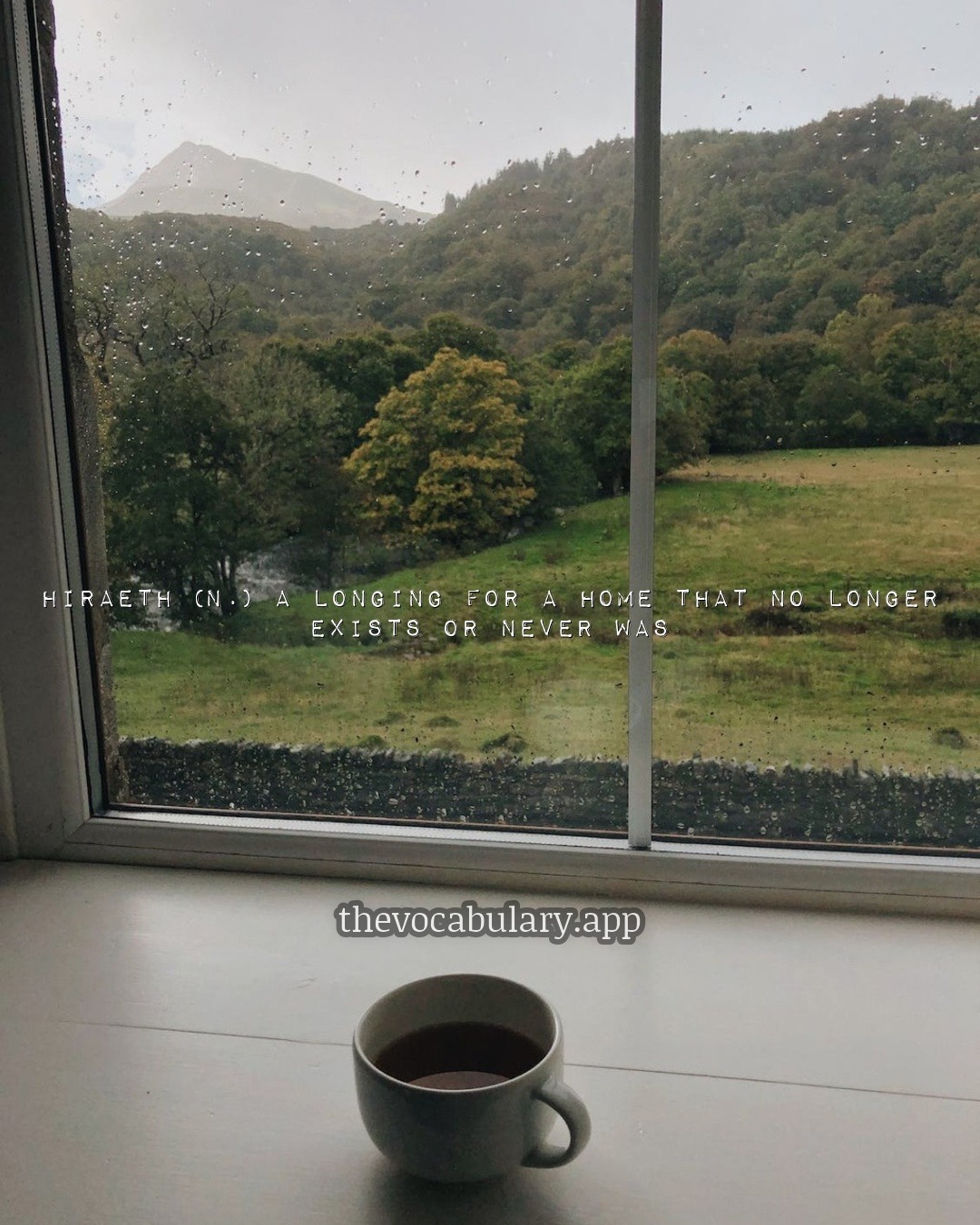 hiraeth — a longing for a home that no longer exists or never was