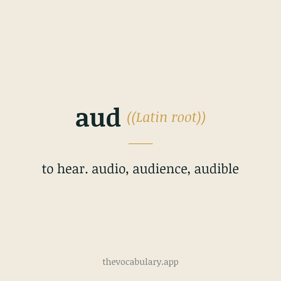 aud means to hear