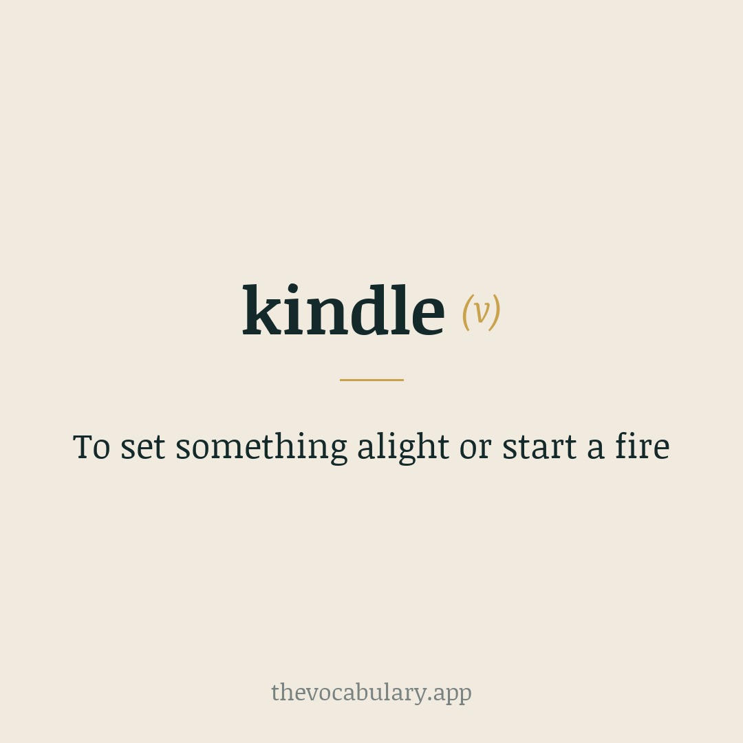 To set something alight or start a fire — From Old Norse kynda, with Middle English frequentative suffix -le.