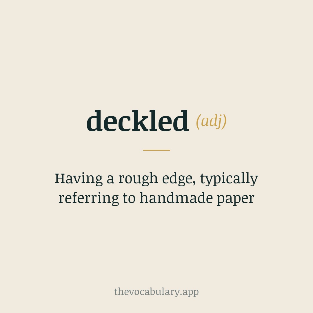 Having a rough edge, typically referring to handmade paper — From German 'Deckel' meaning 'cover'.