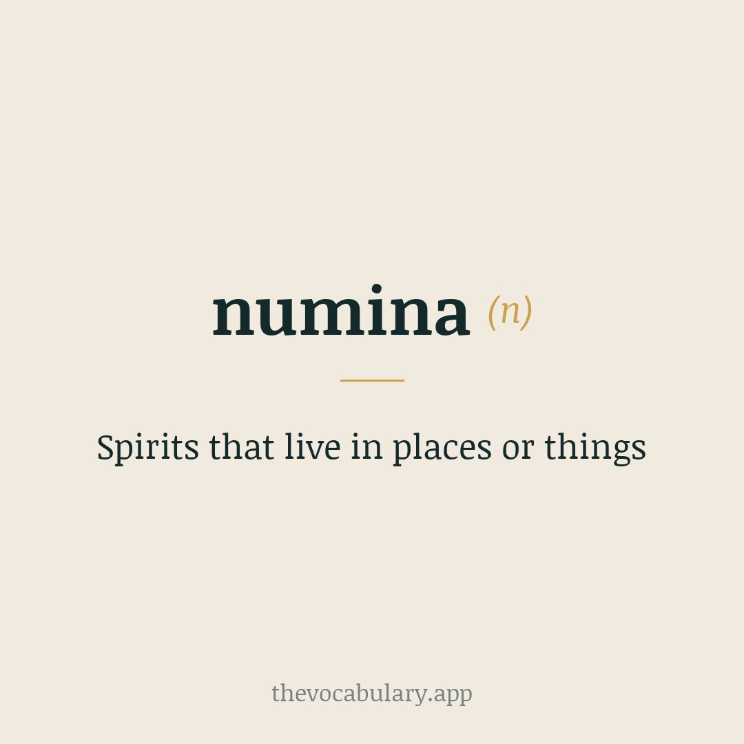 Spirits that live in places or things — From Latin numen, meaning 'divine will', related to Latin nutare ('to nod') and Greek neuein.