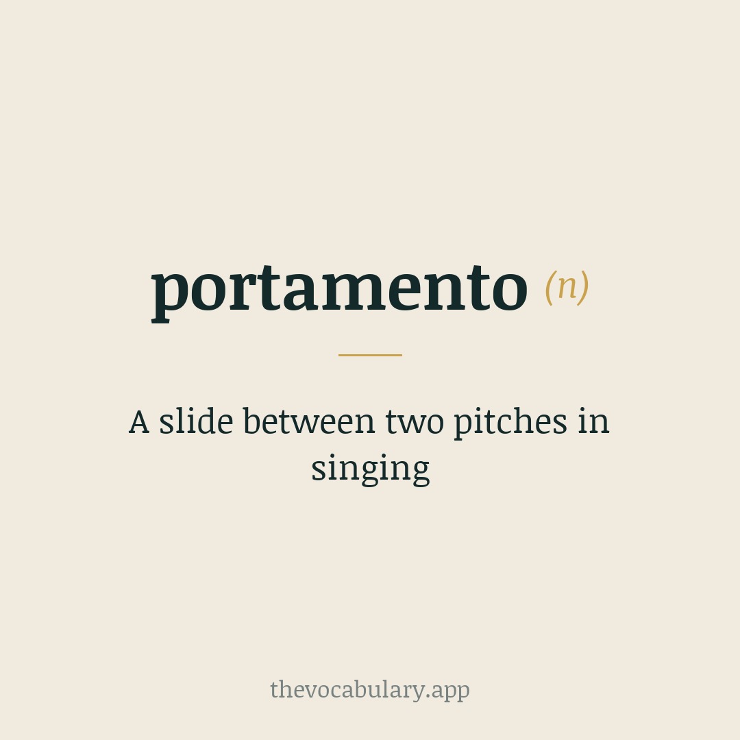 A slide between two pitches in singing — From Italian meaning 'act of carrying,' derived from portare ('to carry') in Latin.