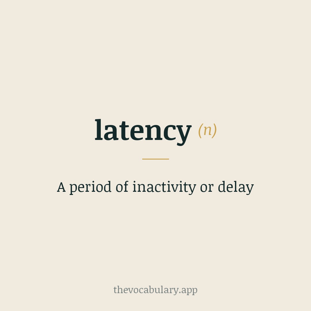 A period of inactivity or delay