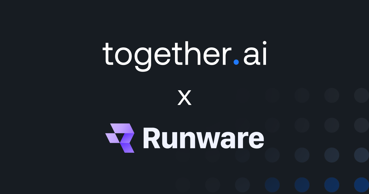 How Runware Scales Generative Video & Image APIs with Together AI's ...