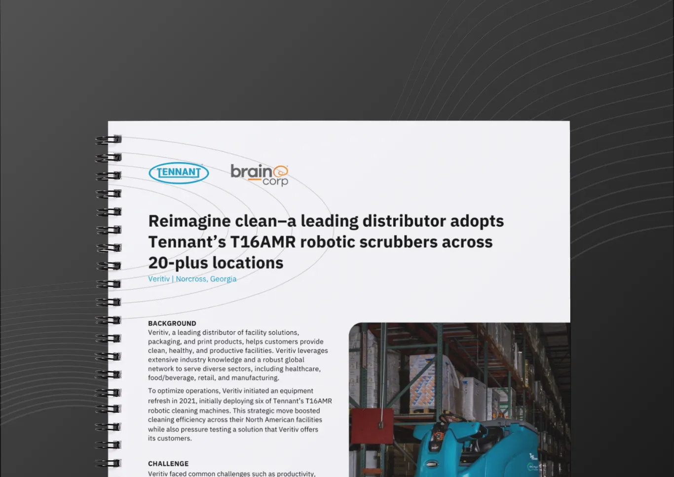 Reimagine clean – a leading distributor adopts Tennant’s T16AMR robotic scrubbers across 20-plus locations 