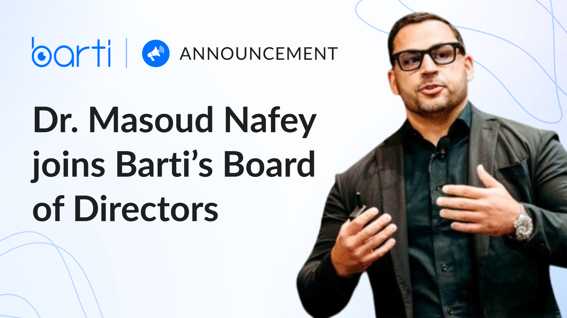 Review of Optometric Business: Barti Appoints Masoud Nafey, OD, MBA, FAAO, to Board of Directors