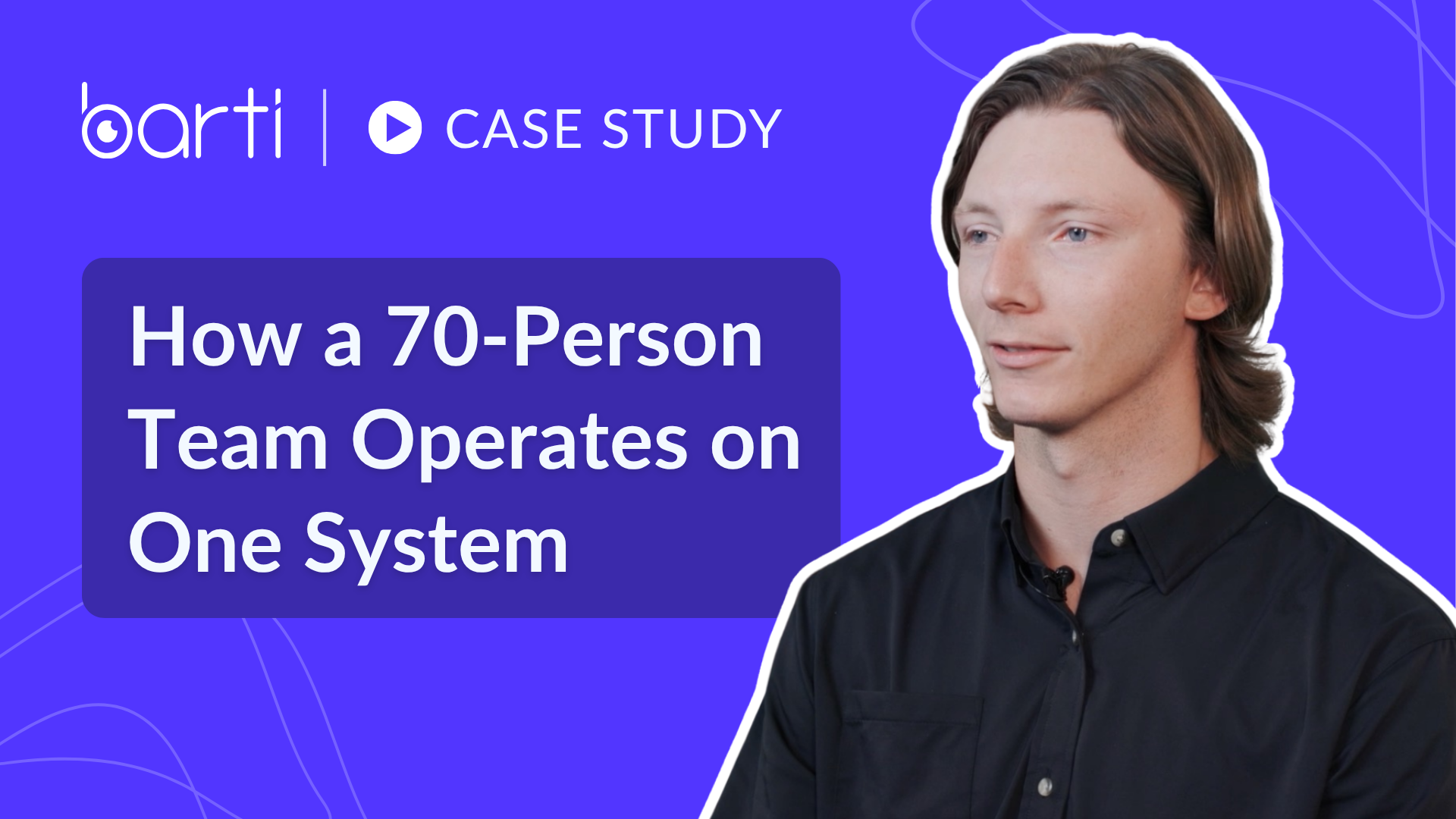 How a 70-Person Team Runs on One System