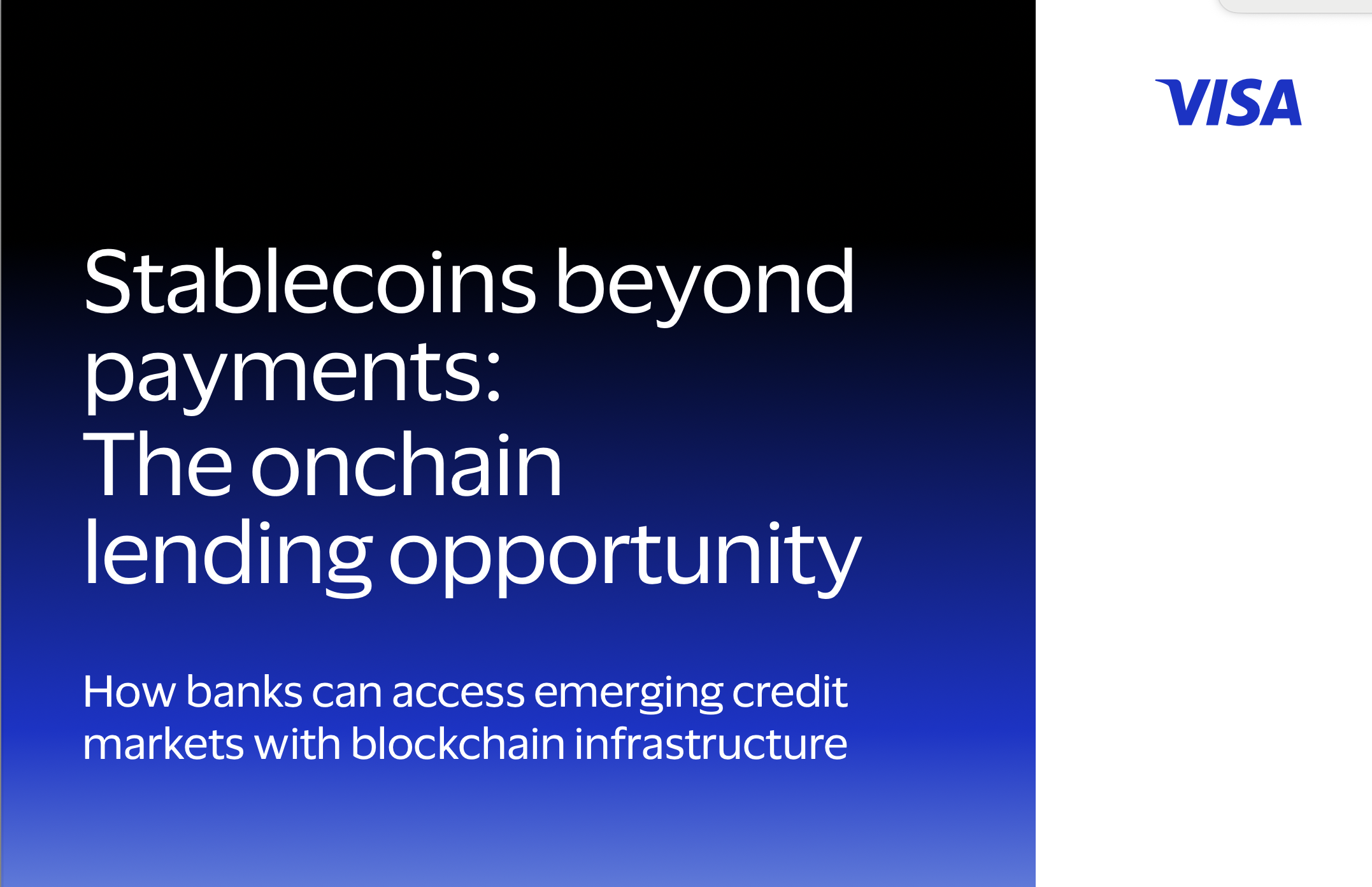 Stablecoins Beyond Payments: The Onchain Lending Opportunity (in partnership with Visa)