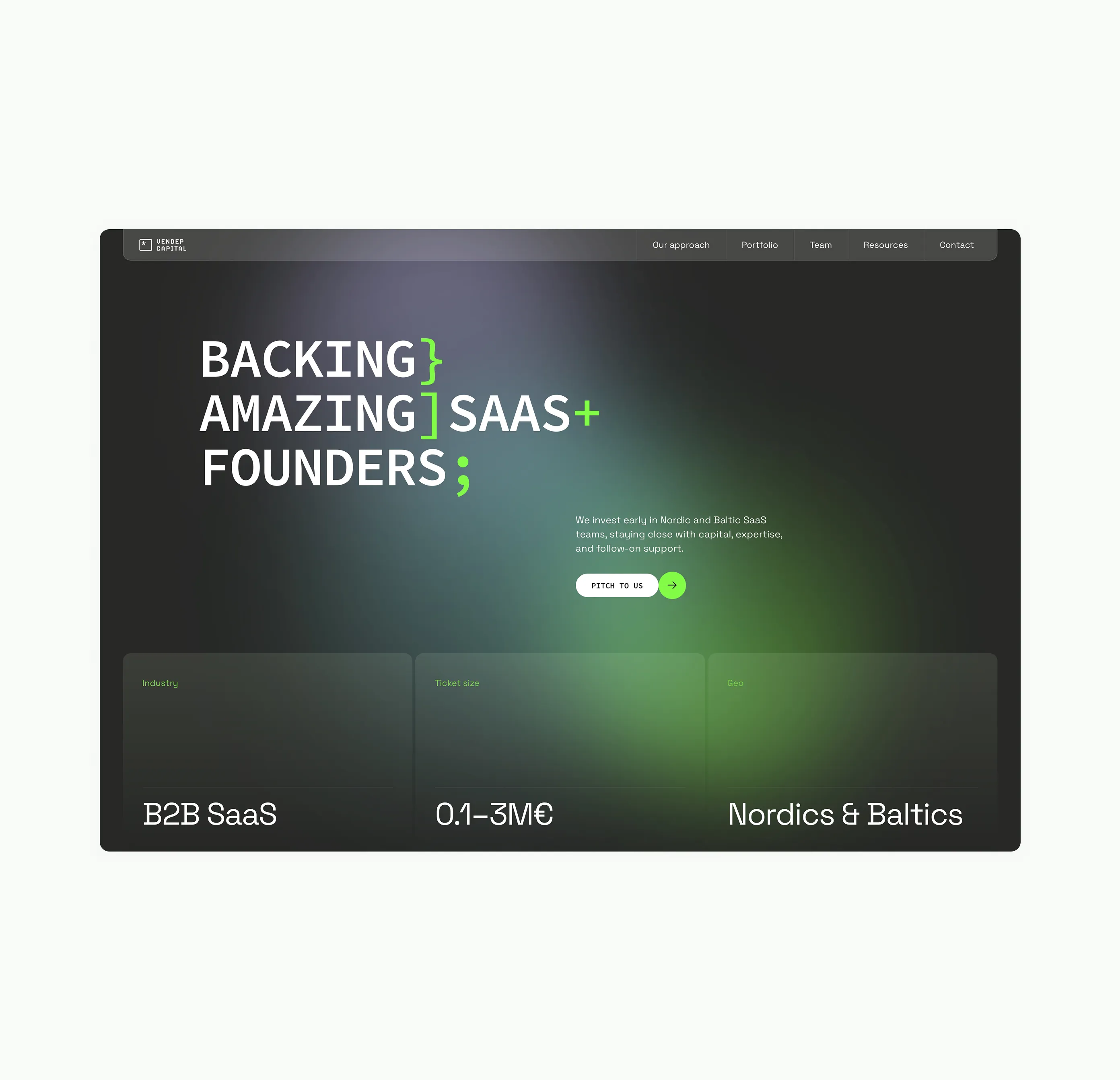 Close-up of Vendep Capital homepage hero with tagline ‘Backing amazing SaaS founders’ in neon green and white on dark background.