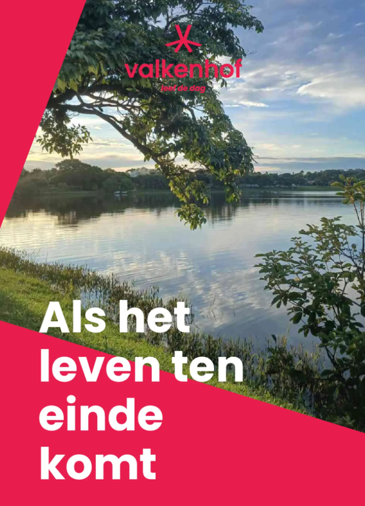 Brochure over als het leven ten einde komt