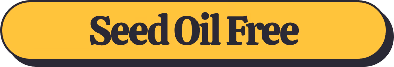 Seed Oil Free