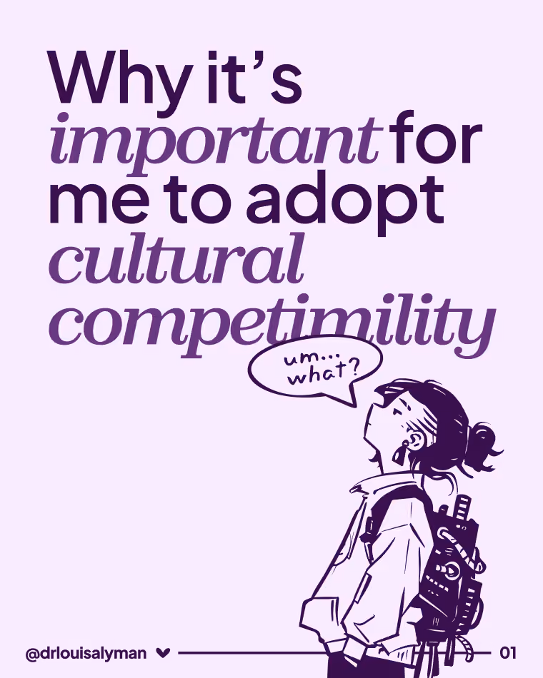 Post Text: Why it's important for me to adopt cultural competimility