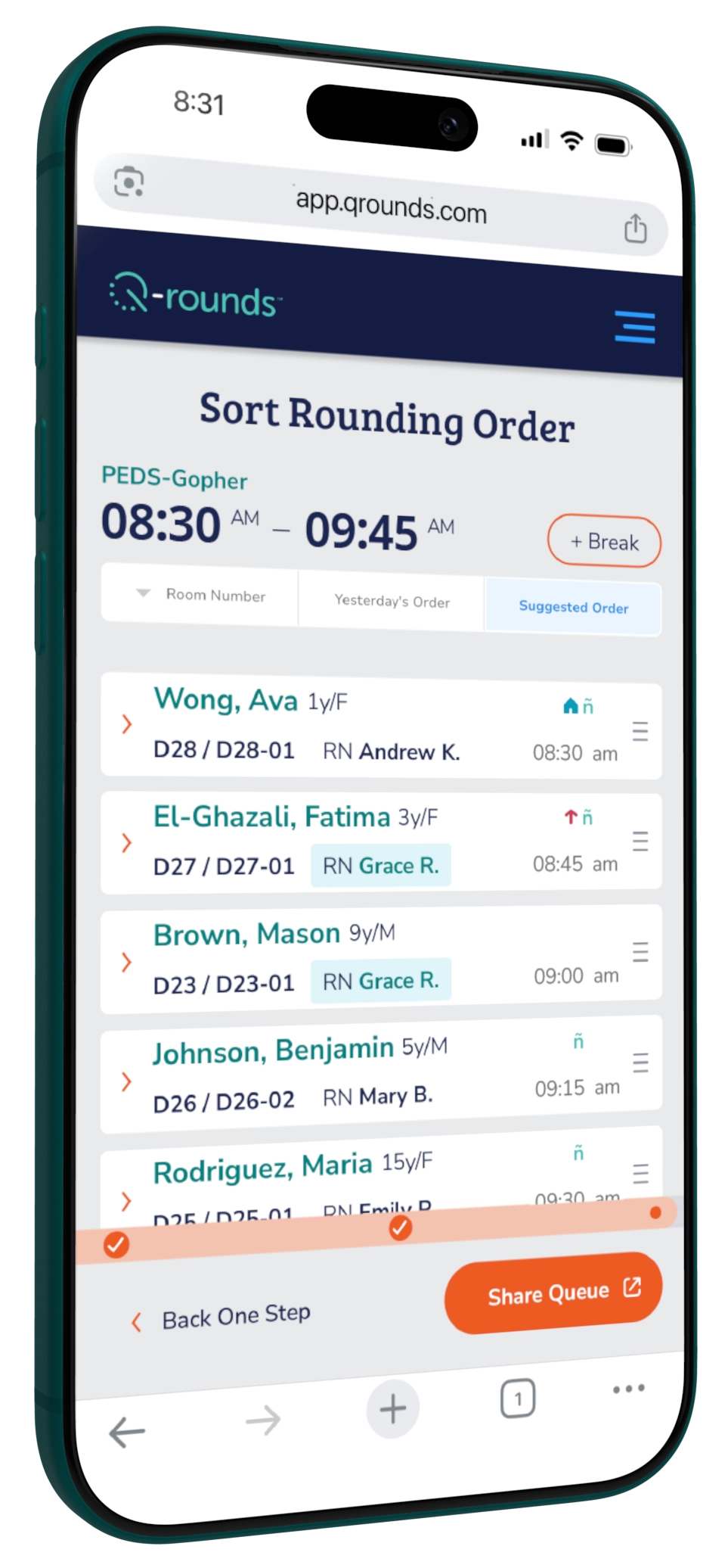 Smartphone screen showing a patient rounding order app for pediatrics named Q-rounds. The interface displays a rounding schedule from 08:30 AM to 09:45 AM with a list of patients including Ava Wong (1 year female), Fatima El-Ghazali (3 year female), Mason Brown (9 year male), Benjamin Johnson (5 year male), and Maria Rodriguez (15 year female). Each entry shows room number, assigned nurse, and rounding time. There are options for sorting by room number, yesterday's order, or suggested order, plus buttons for adding breaks, going back one step, and sharing the queue.