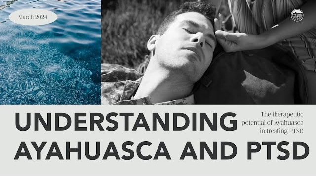 Journey Beyond Trauma: Understanding Ayahuasca and PTSD