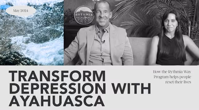 Transform Depression With Ayahuasca