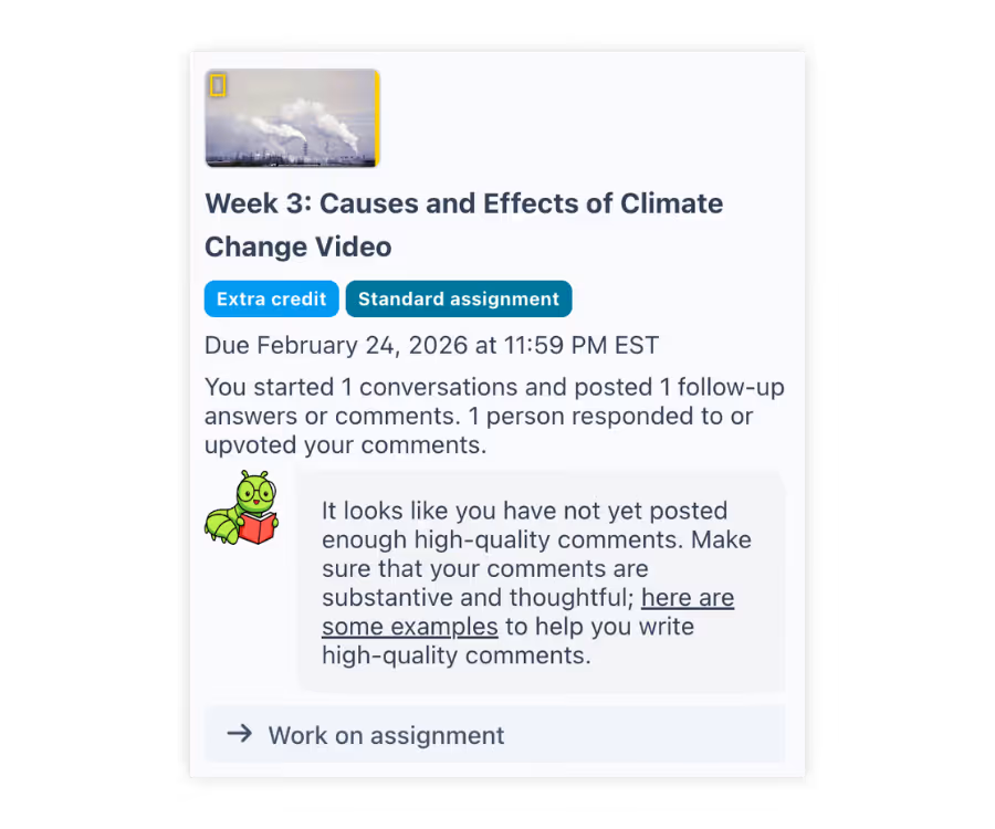 Students receive automated feedback while they work to get the most out of their assignments and work toward a better score. 