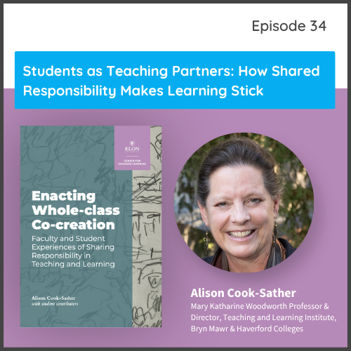 Students as Teaching Partners: How Shared Responsibility Makes Learning Stick